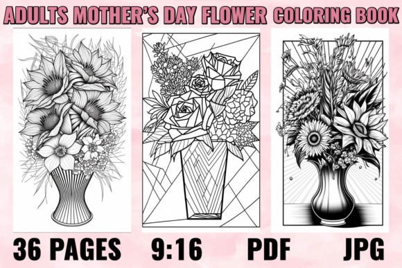 Coloring Pages for Adults: Mother’s Day Flower Bouquet Designs