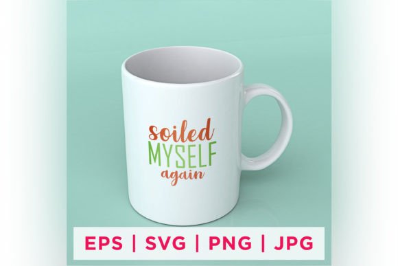 Soiled Myself Again Gardening Sticker: A Celebration of Green Thumbs and Botanical Beauty