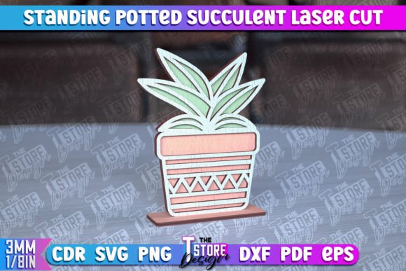 Standing Potted Succulent Laser Cut CNC