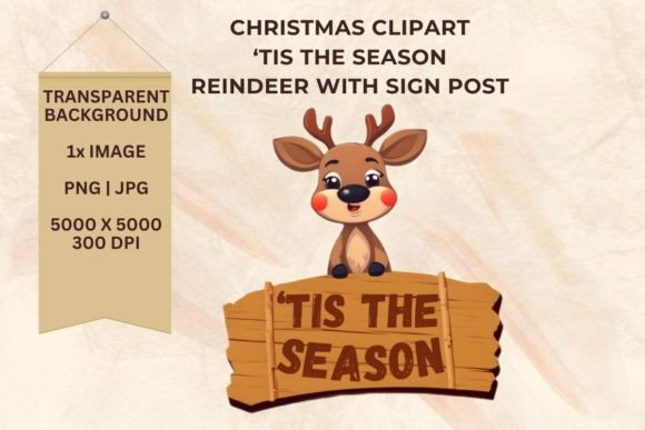 Tis the Season Reindeer with Sign Board